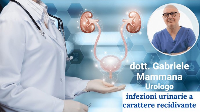 Urologo Gabriele Mammana ci parla della infezioni urinarie a carattere recidivante